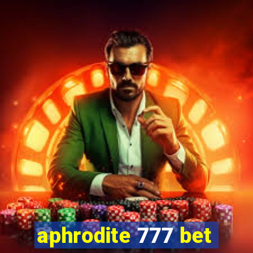 aphrodite 777 bet